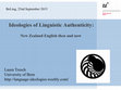 Research paper thumbnail of BeLing TALK: Ideologies of Linguistic Authenticity: New Zealand English then and now - 2015