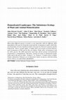 Research paper thumbnail of Domesticated Landscapes: The Subsistence Ecology of Plant and Animal Domestication