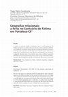 Research paper thumbnail of Geografias relacionais - a festa no Santuário de Fátima em Fortaleza - CE