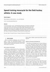 Research paper thumbnail of Speed- and resistance training mesocycle for the field hockey athlete: A case study