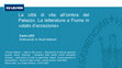 Research paper thumbnail of La "Città di vita" all'ombra del Palazzo. La letteratura a Fiume in «stato di eccezione»