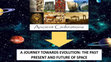 Research paper thumbnail of A JOURNEY TOWARDS EVOLUTION: THE PAST, PRESENT AND FUTURE OF SPACE.PDF/PPTX