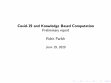 Research paper thumbnail of Covid-19 and Knowledge Based Computation Preliminary report Rohit Parikh