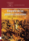 Research paper thumbnail of Biografía de las palabras castrenses: Investigaciones filológicas sobre cultura militar