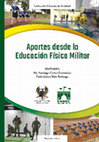 Research paper thumbnail of Aportes desde la Educación Física Militar