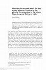 Research paper thumbnail of Watching the accused watch the Nazi crimes: observers' reports on the atrocity film screenings in the Belsen, Nuremberg and Eichmann trials