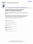 Research paper thumbnail of Energy Communication: Theory and Praxis Towards a Sustainable Energy Future