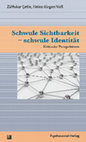 Research paper thumbnail of Schwule Sichtbarkeit - schwule Identität: Kritische Perspektiven