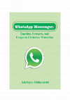 Research paper thumbnail of WhatsApp Messenger: Timeline, Features, and Usages in Christian Ministries