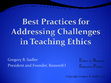 Research paper thumbnail of Best Practices for Addressing Challenges in Teaching Ethics - An Ethics In Business Education Project Presentation