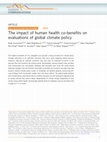 Research paper thumbnail of The impact of human health co-benefits on evaluations of global climate policy