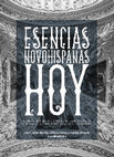 Research paper thumbnail of Esencias movohispanas hoy. Narrativa mexicana contemporánea y reconstrucción literaria de la Nueva España