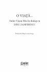 Research paper thumbnail of O viață... Tudor Vişan-Miu în dialog cu DINU ZAMFIRESCU