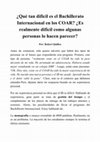 Research paper thumbnail of ¿Qué tan difícil es el Bachillerato Internacional en los COAR? ¿Es realmente difícil como algunas personas lo hacen parecer?