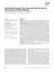 Research paper thumbnail of Shear Bond Strength of Two Chemically Different Denture Base Polymers to Reline Materials