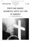 Research paper thumbnail of Purity and Danger: Eucharistic Safety in a Time of Pandemic