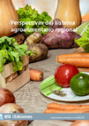 Research paper thumbnail of Perspectivas del sistema agroalimentario regional