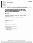 Research paper thumbnail of Creating the enemy, constructing the threat: the diffusion of repression against the Muslim Brotherhood in the Middle East. Democratization