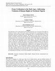 Research paper thumbnail of From Civilization to the Dark Ages: Addressing Violation of Human Rights in Northeast Nigeria