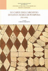 Research paper thumbnail of Le carte dell'archivio di Santa Maria di Pomposa (932-1050)