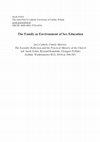 Research paper thumbnail of The Family as Environment of Sex Education