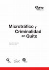 Research paper thumbnail of Microtráfico y Criminalidad en Quito