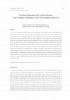 Research paper thumbnail of Teacher Education for Social Justice: Case studies of Japanese and Norwegian educators