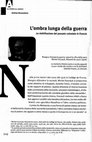 Research paper thumbnail of L'ombra lunga della guerra. La riabilitazione del passato coloniale in Francia