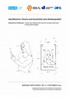 Research paper thumbnail of Identifizieren: Theorie und Geschichte einer Medienpraktik. In: Working Paper Series Media of Cooperation 17, September 2020.