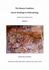 Research paper thumbnail of The Human Condition: Classic Readings in Anthropology (2019/20 Syllabus)