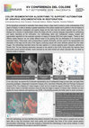 Research paper thumbnail of COLOR SEGMENTATION ALGORITHMS TO SUPPORT AUTOMATISM OF GRAPHIC DOCUMENTATION IN RESTORATION