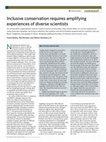 Research paper thumbnail of Inclusive conservation requires amplifying experiences of diverse scientists