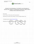 Research paper thumbnail of FOURTH YEAR PHARMACY STUDENTS AND PHARMACY GRADUATES' ABILITY TO IDENTIFIY POTENTIAL DRUG-DRUG INTERACTION IN BENGHAZI LIBYA