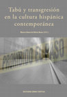 Research paper thumbnail of «Tabú y transgresión: introducción», en: Marco Kunz/ Silvia Rosa (eds.): Tabú y transgresión en la cultura hispánica contemporánea. Binges: Orbis Tertius, 2020, pp. 9-52