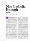 Research paper thumbnail of Not Catholic Enough: The Integralism of Adrian Vermeule