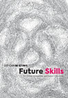 Research paper thumbnail of Future Skills - The Future of Learning and Higher Education