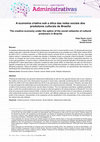 Research paper thumbnail of A economia criativa sob a ótica das redes sociais dos produtores culturais de Brasília The creative economy under the optics of the social networks of cultural producers in Brasília