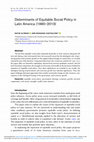 Research paper thumbnail of [2020] Determinants of Equitable Social Policy in Latin America (1990-2013)