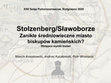 Research paper thumbnail of Stolzenberg/Sławoborze Zanikłe średniowieczne miasto biskupów kamieńskich? Wstępne wyniki badań