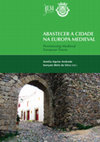 Research paper thumbnail of Abastecer a Cidade na Europa Medieval: algumas reflexões em torno de um colóquio, de um livro e de um tema