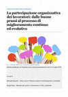 Research paper thumbnail of La partecipazione organizzativa dei lavoratori: dalle buone prassi ai processi di miglioramento continuo ed evolutivo