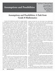 Research paper thumbnail of Assumptions and Possibilities: A Task from Grade 8 Mathematics