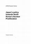 Research paper thumbnail of Japan's policy towards North Korea's Nuclear Proliferation