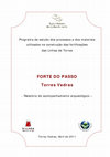 Research paper thumbnail of Forte do Passo, Torres Vedras: Relatório do acompanhamento arqueológico