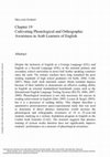 Research paper thumbnail of Cultivating Phonological and Orthographic Awareness in Arab Learners of English