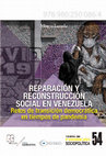 Research paper thumbnail of REPARACION Y RECONSTRUCCION SOCIAL EN VENEZUELA