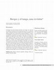 Research paper thumbnail of Borges y el tango, una revisión