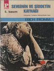 Research paper thumbnail of Erich Fromm - Sevginin Ve Şiddetin Kaynağı