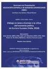 Research paper thumbnail of Dialogo en torno a "Gramsci e la critica dell'economia politica" (Roma, Viella, 2018). Intervenciónes de Jose Luis Villacañas (AEEG/UMC), Fabio Frosini (Università di Urbino - IGS Italia), Giuliano Guzzone (Autor). Moderator: Anxo Garrido (AEEG/UCM)