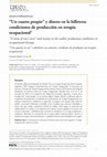 Research paper thumbnail of Un cuarto propio y dinero en la billetera: condiciones de producción en Terapia Ocupacional